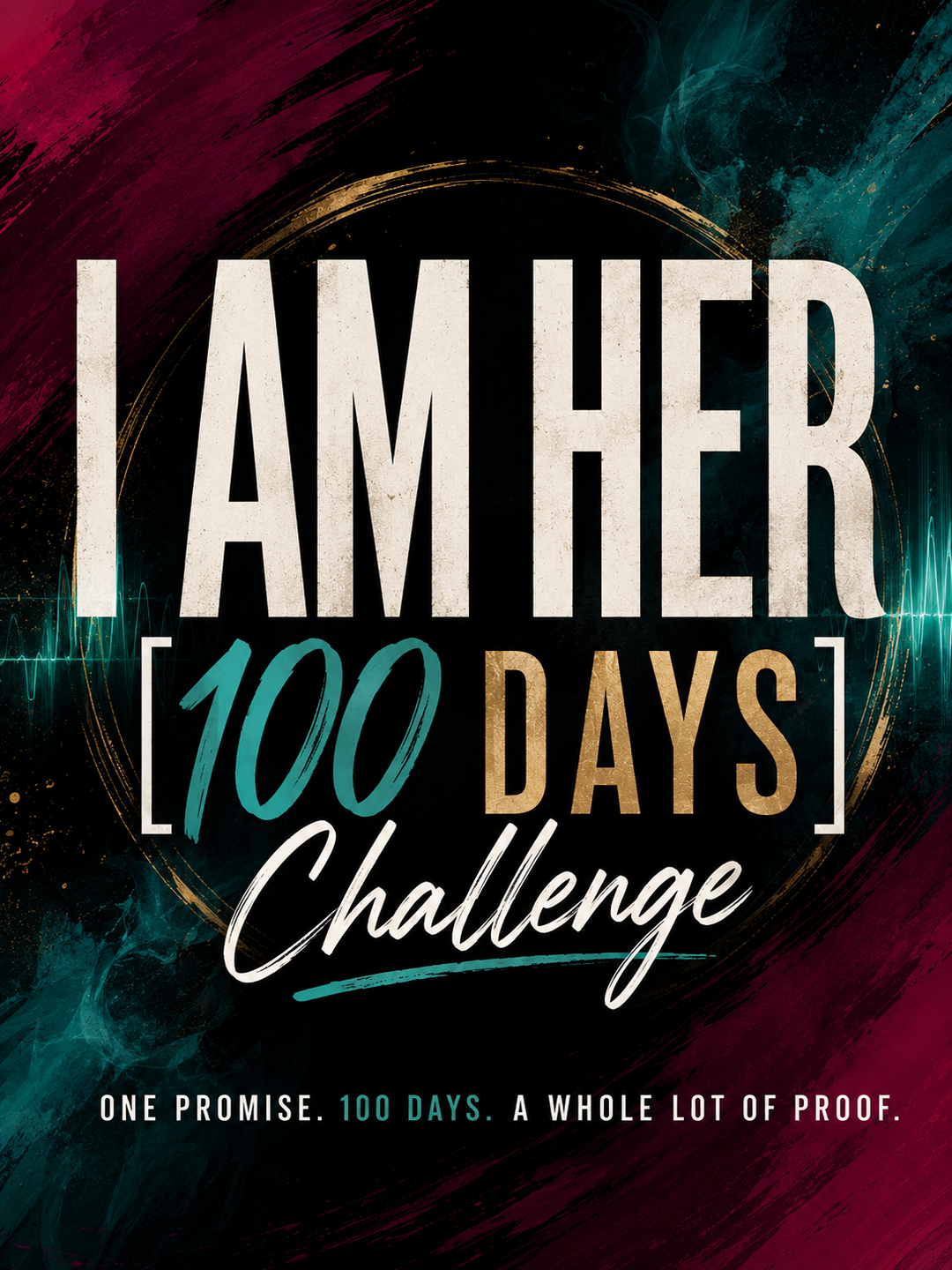 I am her 100 day challenge