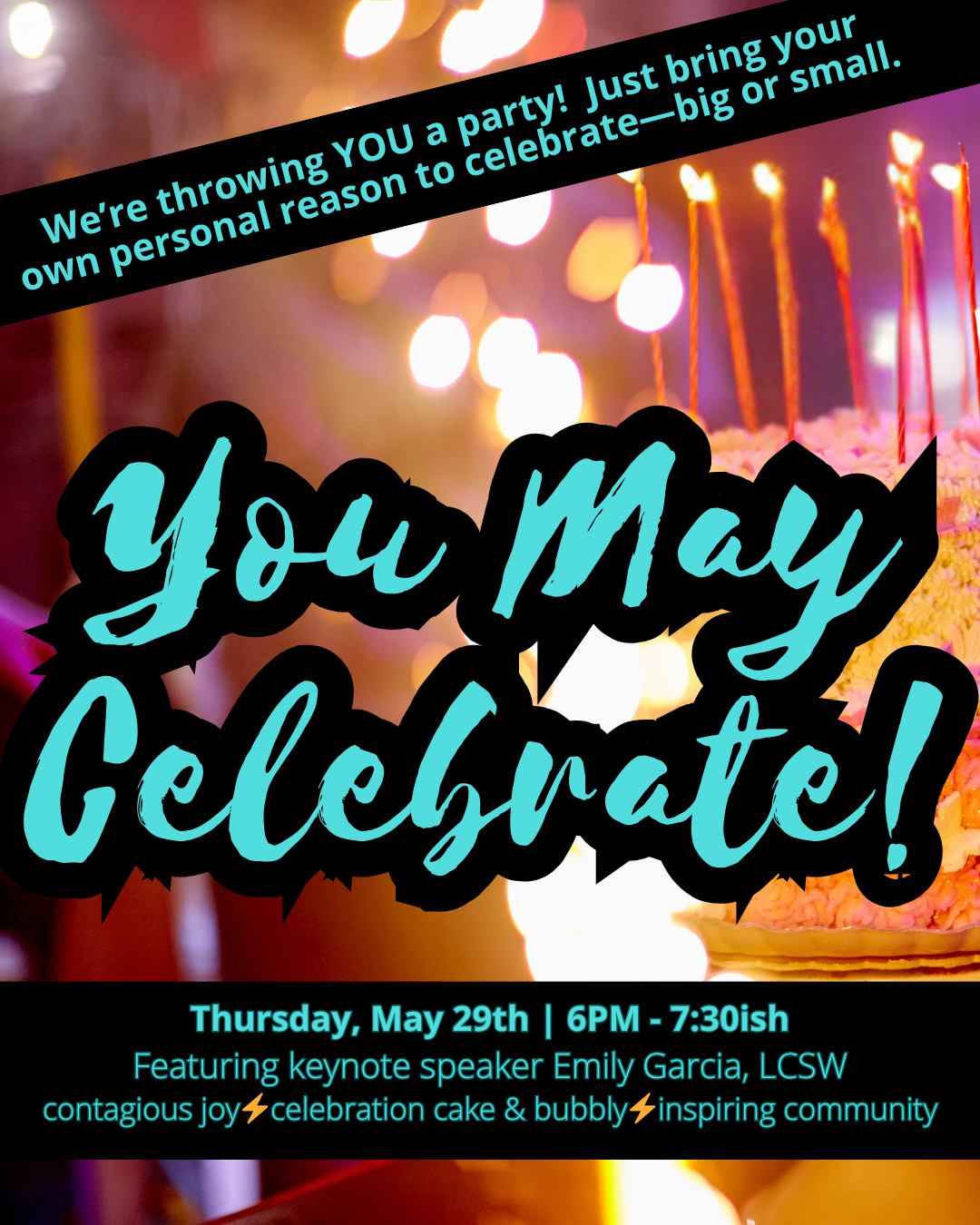 You May Celebrate Party