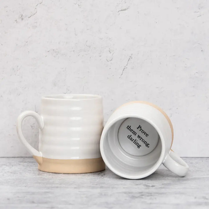 Prove Them Wrong Stoneware Mug