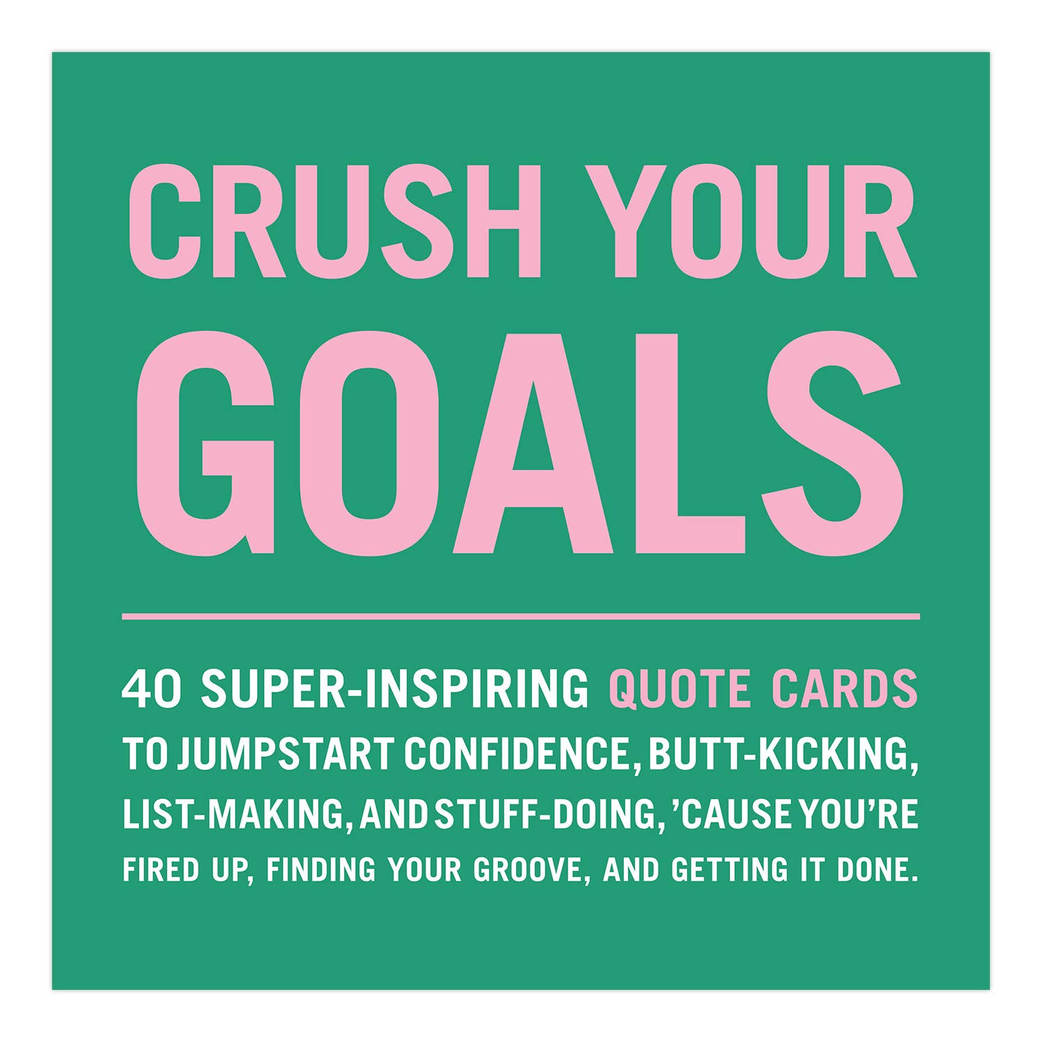 Crush Your Goals Inner-Truth Deck