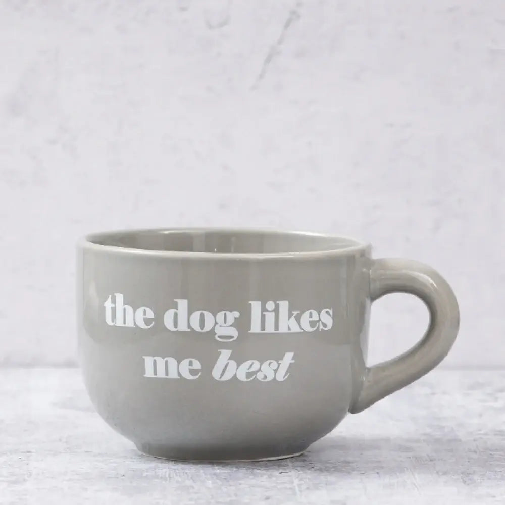 The Dog Likes Me Best Cappuccino Mug