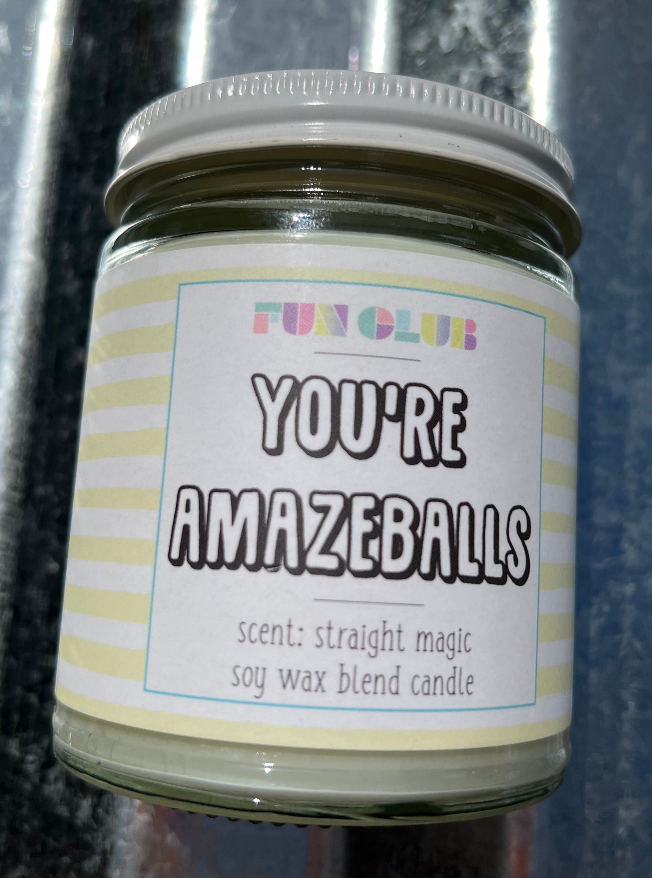 You're Amazeballs Candle
