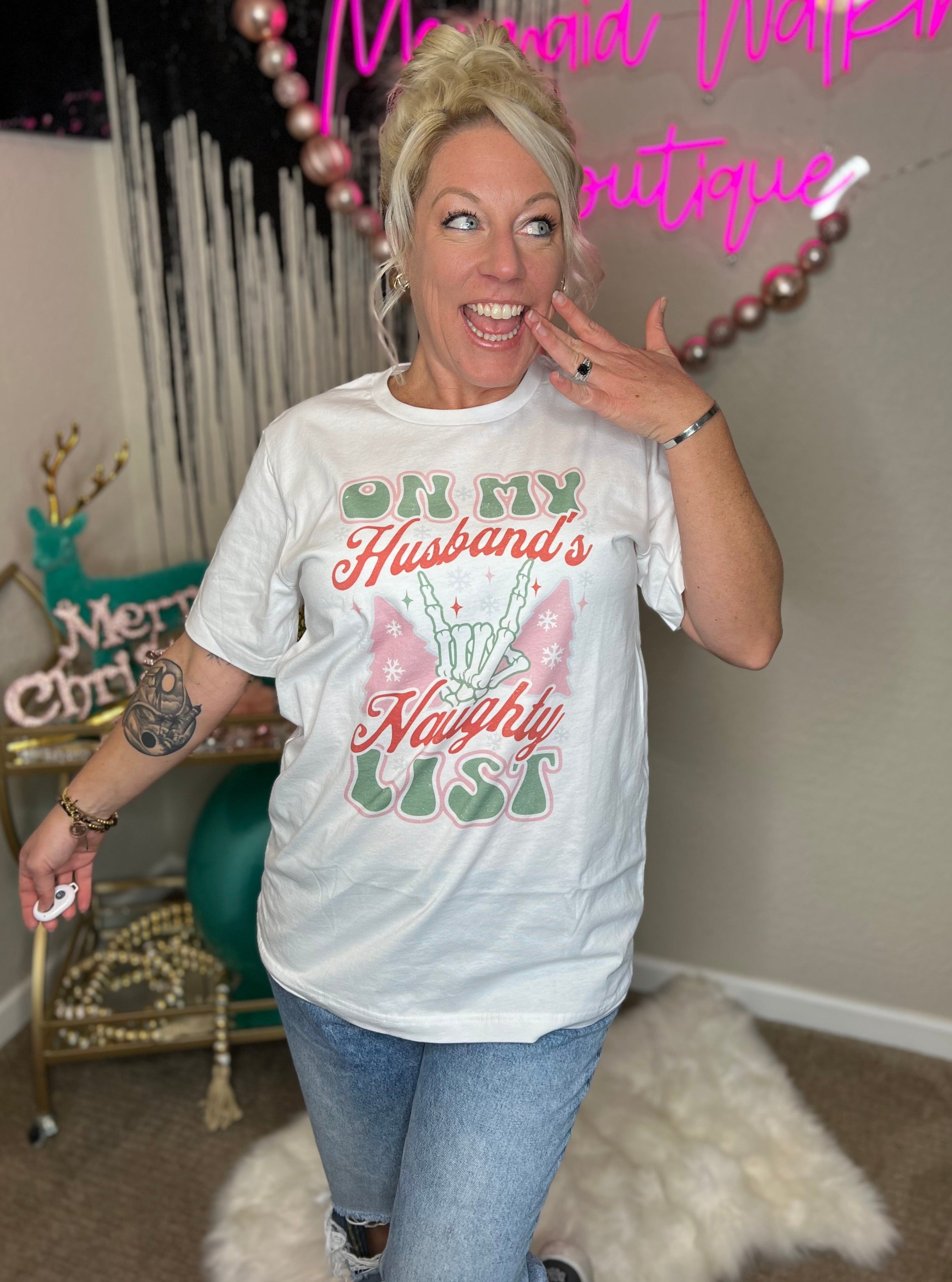 Husband's Naughty List Tee